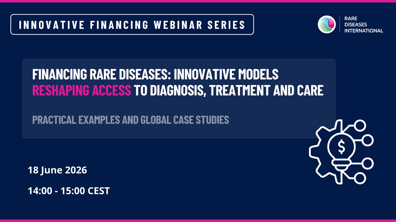 Rare Diseases International-Innovative Models Reshaping Access to ...